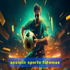 assistir sportv futemax